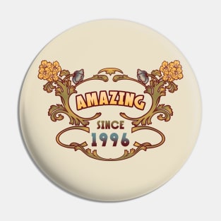 AMAZING SINCE 1996 art nouveau vintage retro 90s Pin