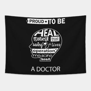 Doctor Gift, Proud to be a Doctor Tapestry