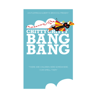 CHITTY CHITTY BANG BANG minimalist tribute poster T-Shirt