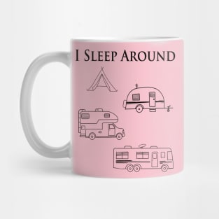 Camping Mug - We Sleep Around