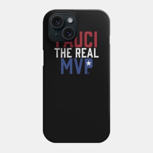 FAUCI MVP Phone Case