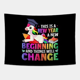 This Is A New Year A New Beginning And Things Will Change - Back to School Tapestry