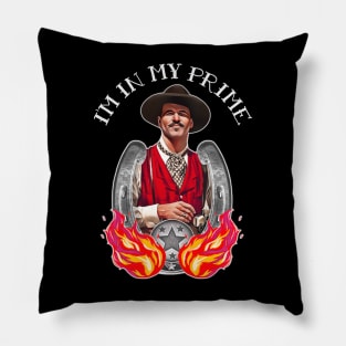 Doc Holliday - I'm In My Prime Pillow