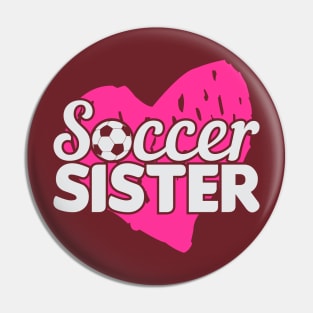 Soccer Sister Pin