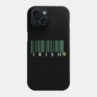 Irish barcode and shamrock Phone Case