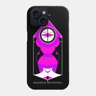 Seekers of the 4th Wall Phone Case