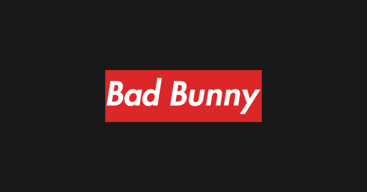 Bad Bunny - Bad Bunny - Sticker | TeePublic