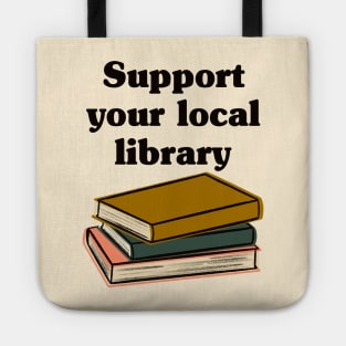 Support Your Local Library Tote
