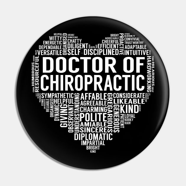 Doctor Of Chiropractic Heart Pin by LotusTee