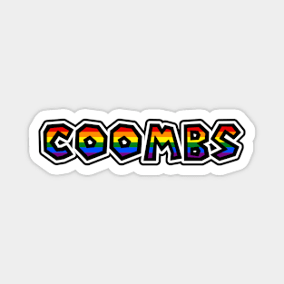 Town of Coombs, BC - LGBTQ Rainbow Pride Flag - Loud and Proud Gay Text - Coombs Magnet