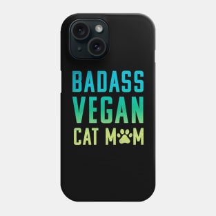 Badass Vegan Cat Mom Phone Case