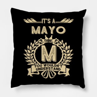 Mayo Pillow