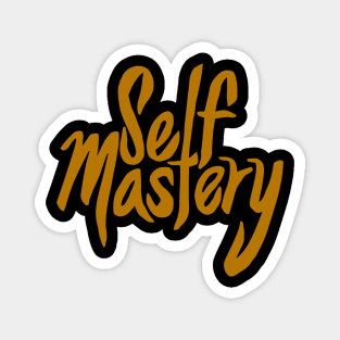 Self Mastery. Magnet