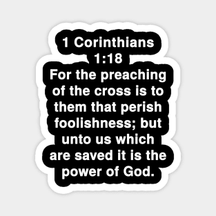 1 Corinthians 1:18  Bible Verse Typography KJV Magnet