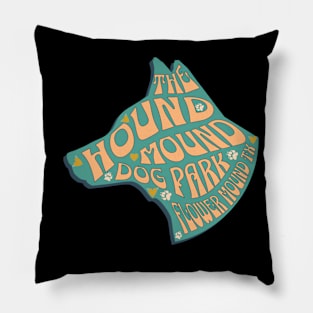 THE HOUND MOUND DOG PARK Pillow