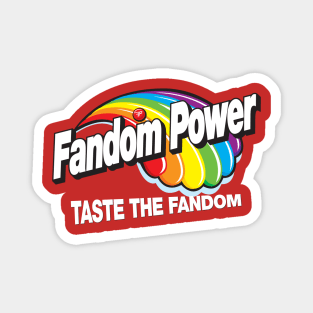 Fandom Power (Taste the Fandom) Magnet