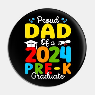 Proud Dad of A Class of 2024 Pre-K Graduate Father Pin