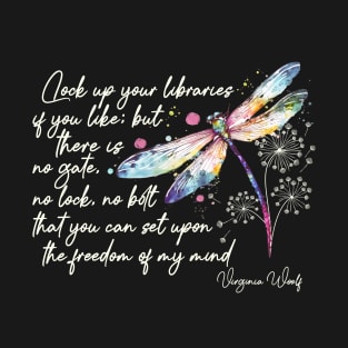 Virginia Woolf's freedom quote design in ivory T-Shirt