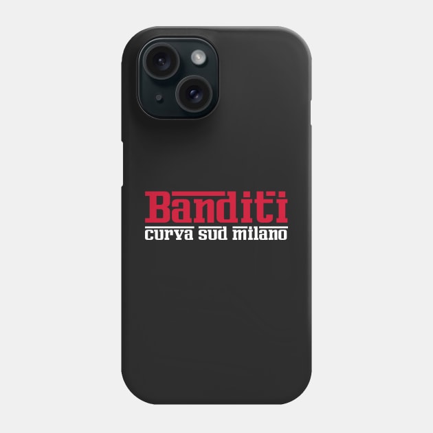 Banditi curva sud milano Phone Case by lounesartdessin