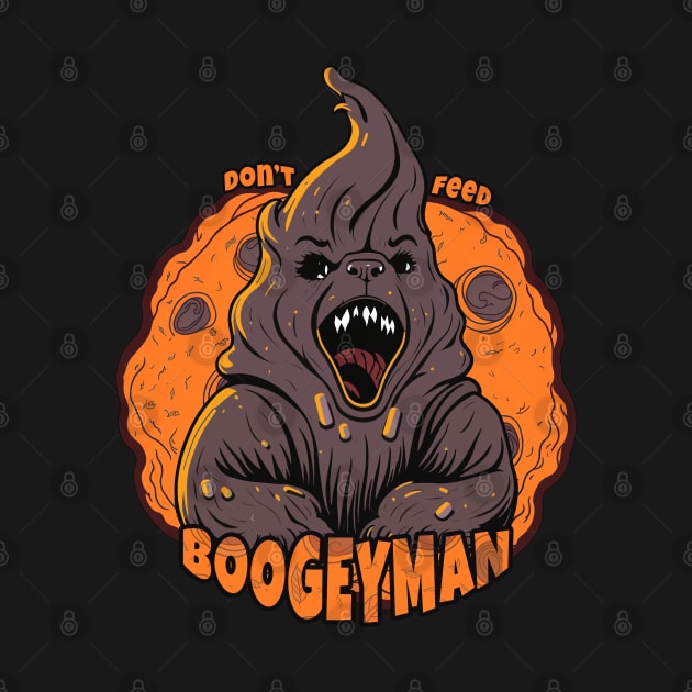 Don't feed boogeyman by Rusty Lynx Design