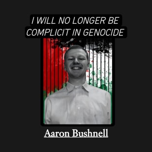 aaron bushnell T-Shirt