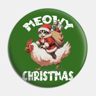 Meowy Christmas - 4, Funny Cute Cat on a Chicken Pin