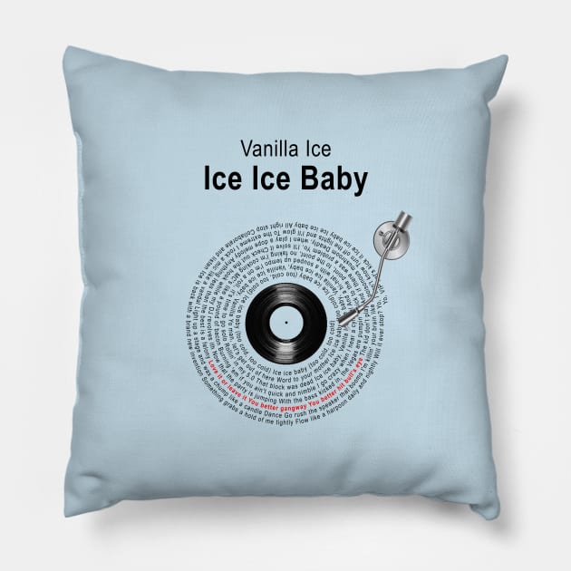 ICE ICE BABY LYRICS ILLUSTRATIONS Pillow by Vansa Design