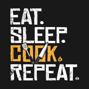 Eat sleep cook repeat T-Shirt