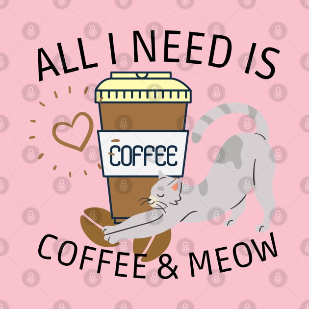 All i need is coffee and MEOW by TheContactor