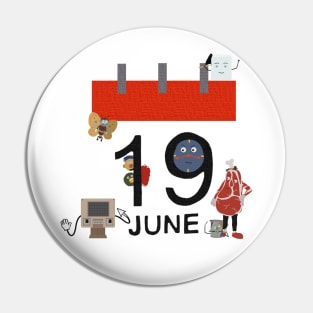 19 June Day! Pin