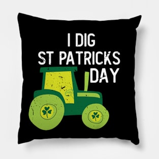 I Dig St Patricks Day Shamrocks Tractor Clover Toddlers Boys Pillow