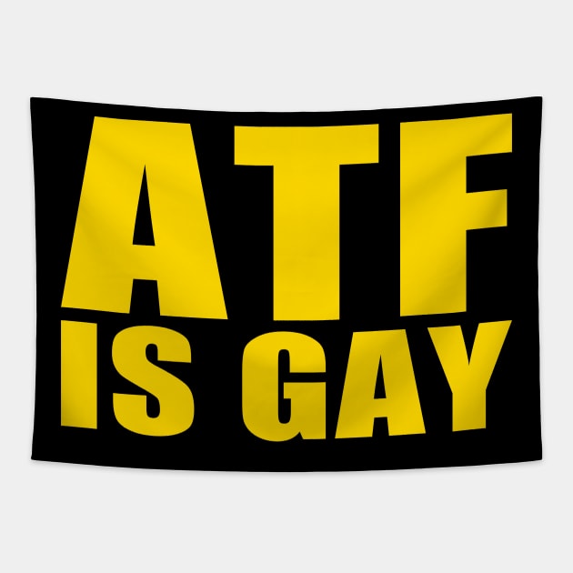 ATF is Gay Tapestry by EmrysDesigns