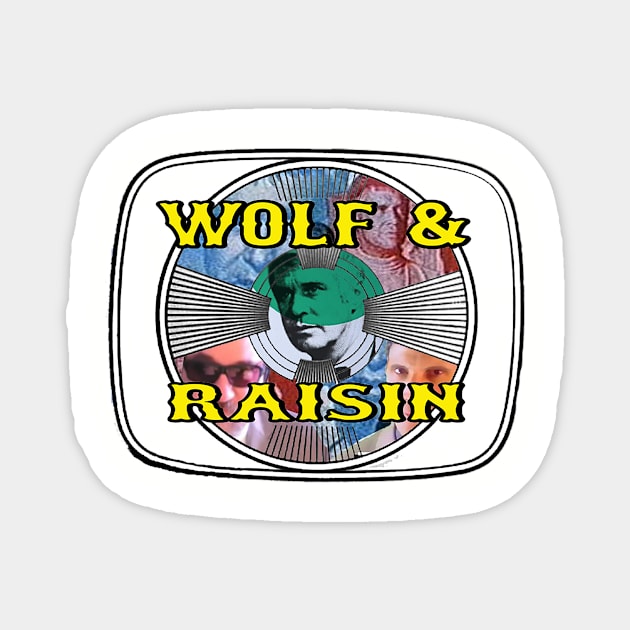 Wolf & Raisin Magnet by Father Malone