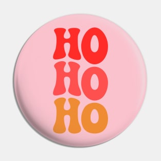 HO HO HO Pin