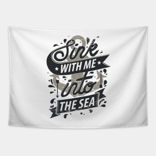 Sink With Me In The Sea - Ocean Anchor Tapestry