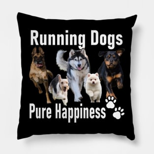 Running Dog, Pure Happiness Pillow