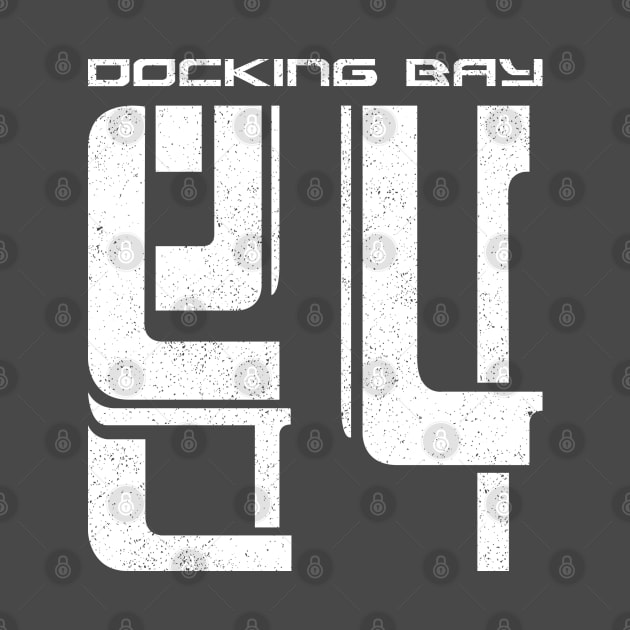 Docking Bay 94 by LeftCoast Graphics