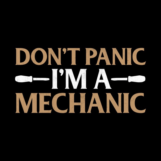 Don't Panic I'm a Mechanic Funny Mechanic Gift by TheLostLatticework