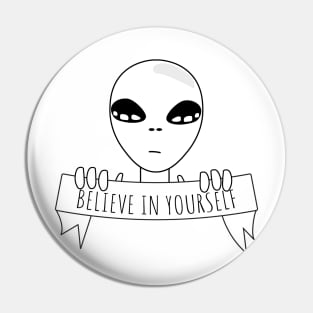 Believe in yourself, motivation, positive outlook on life Pin