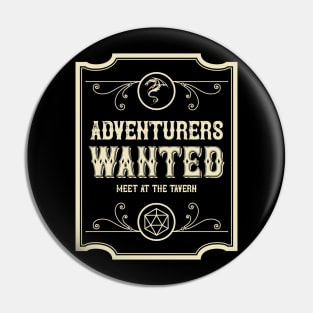 Adventurers Wanted Meet at the Tavern Retro Pin