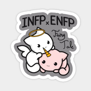 INFP x ENFP twin fairytale Magnet