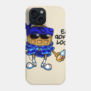 Gangsta Waffle Phone Case