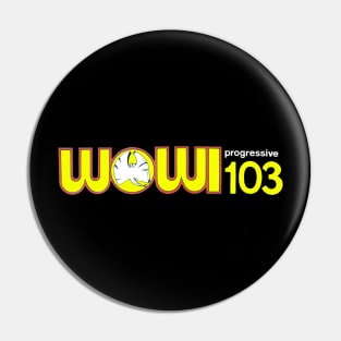 WOWI 103 FM Norfolk Virginia Pin