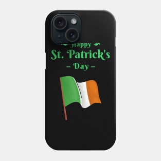 Happy St Patricks Day Phone Case