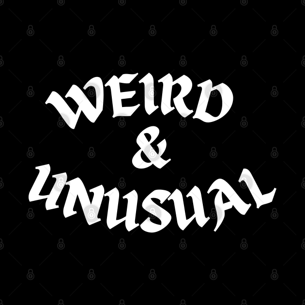 Weird and Unusual by Kahytal