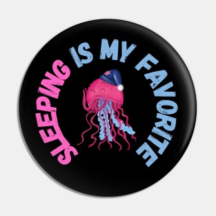 Jellyfish Sleeping Is My Favorite Pin