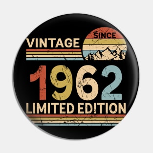 Vintage Since 1962 Limited Edition 61st Birthday Gift Vintage Men's Pin