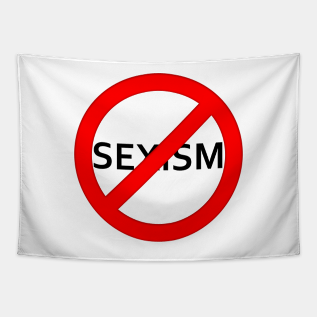 Stop Sexism Anti Sexist Feminist Design Anti Sexist Tapestry Teepublic