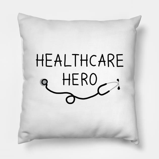 HEALTHCARE HERO Pillow by Tilila