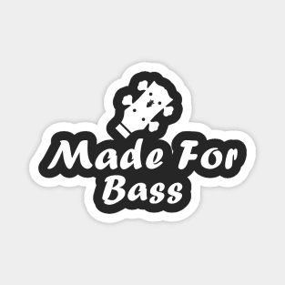 Made For Bass Logo (White) Magnet